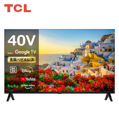 Googleテレビ 40L5AG 40型 TCL Googleテレビ 40L5AG 40型 TCL