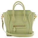 CELINE セリーヌ レザー ラゲージ ナノショッパー 2WAYバッグ ライトカーキ 189243 ブランド バッグ 鞄【中古】【美品】【送料無料】【返品可】