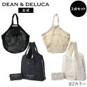 ディーンアンドデルーカ ショッピングバッグ & ネットバッグ (ナチュラル/ブラック) DEAN&DELUCAエコバッグ マイバッグ 買い物バッグ コンパクト ...