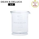 ディーンアンドデルーカ メジャーカップ 200ml DEAN&DELUCAメジャーカップ 計量カップ 計量 耐熱 食洗器対応 電子レンジ対応 日本製 ギフト プレゼント 結婚祝い 出産祝い 新生活 母の日