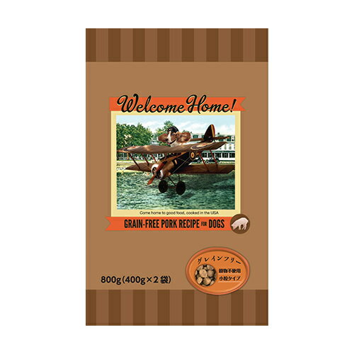 【お取り寄せ】 ウェルカムホーム グレインフリーポークレシピ 800g アメリカ