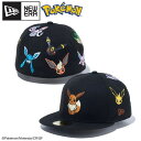 NEWERA ニューエラ ポケモン コラボ キャップ CAP 帽子 59FIFTY イーブイ フレンズ イーブイズ ポケットモンスター キャラクター グッズ 刺繍 ユニセックス メンズ レディース 黒 ブラック 14124365