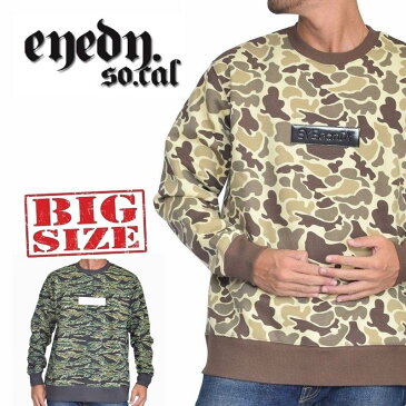 大きいサイズ メンズ EYEDY アイディー カモフラ柄 迷彩 スウェットシャツ 裏起毛 XXL