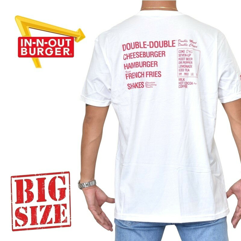 IN-N-OUT BURGER インアンドアウトバーガー 半袖Tシャツ MENU メニュー 白 ホワイト XL XXL XXXL 大きいサイズ メンズ