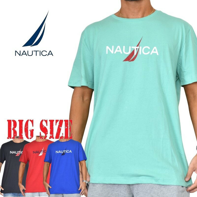 NAUTICA ノーティカ ノーチカ 半袖Tシャツ ロゴプリント 黒 ブラック 赤 レッド 青 ブルー ミント XL XXL 大きいサイズ メンズ