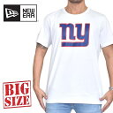 NEW ERA ニューエラ 半袖 Tシャツ クルーネック NFL ニューヨーク ジャイアンツ 白 ホワイト XL XXL XXXL XXXXL 大きいサイズ メンズ [M便 1/1]