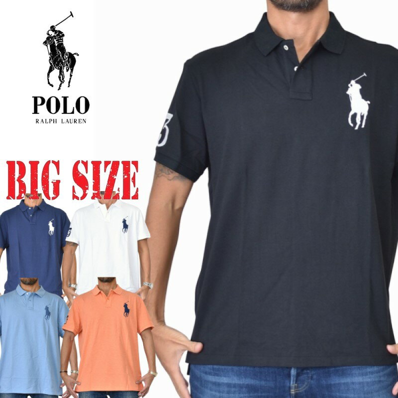 ポロラルフローレン POLO RALPH LAUREN ビッグポニー 鹿の子 半袖ポロシャツ custom slim fit classic fit XL XXL 大きいサイズ メンズ あす楽