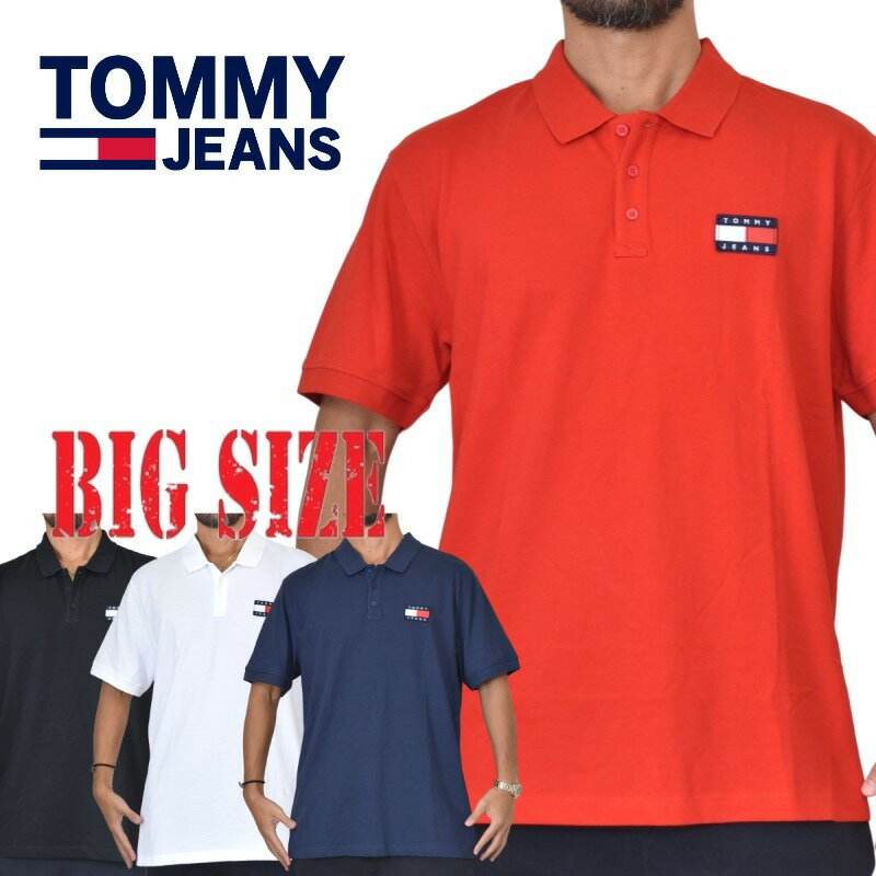 楽天DEFF大きいサイズメンズ楽天市場店大きいサイズ メンズ TOMMY JEANS トミージーンズ 半袖 ポロシャツ ワンポイント ホワイト 白 黒 ブラック ネイビー レッド 赤 ゴルフウエア XL XXL あす楽