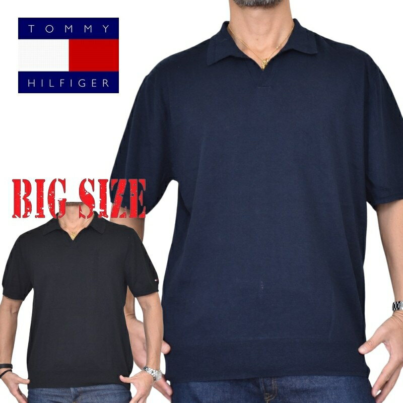大きいサイズメンズ TOMMY HILFIGER トミーヒルフィガー 半袖 スキッパー　ポロ リネン 麻 ニット ワンポイント XXL