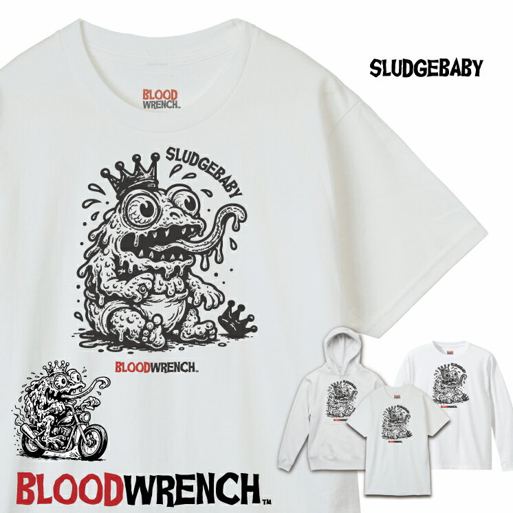 【BLOODWRENCH ブラッドレンチ】グラフィック半袖 Tシャツ ロンT パーカー bw-004 SLUDGEBABY【キッズ、レディースあり】
