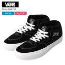 VANS バンズ メンズ スニーカー ヴァンズ VN0A5FCDY28 Skate Half Cab Shoes スケート ハーフキャブ 靴 シューズ くつ 運動靴 紳士靴 スエード キャンバス BLACK/WHITE ブラック ホワイト