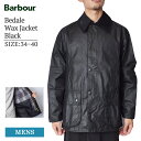 バブアー ビデイル BARBOUR MWX0018BK91 Bedale Wax Jacket Black ワックス ジャケット ブラック メンズ オイルドジャケット メンズ アウター 撥水 防水オイル ジップアップ 紳士ジャケット 秋冬 MADE IN ENGLAND