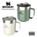 スタンレー 水筒 STANLEY The Stay-Hot Camp Mug 12oz 0.35L 350ml 10-11442 マグカップ カップ コップ ス...