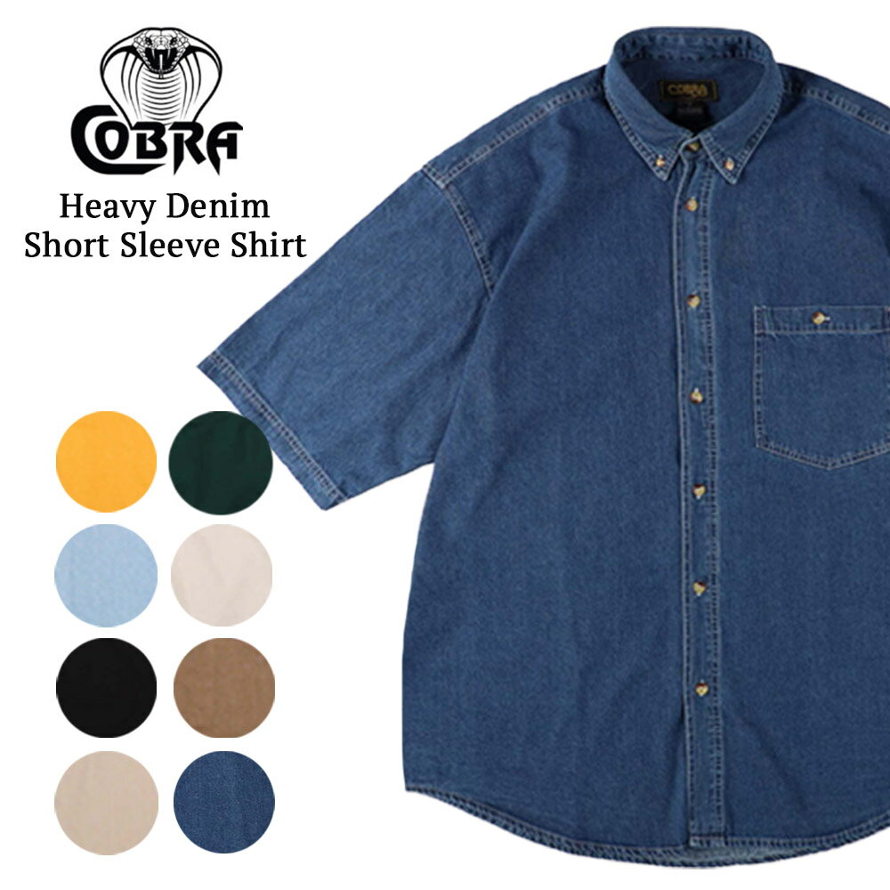 COBRA CAPS コブラ キャップス HDN-S HEAVY DENIM SHORT SLEEVE メンズ ヘビーデニム 半袖シャツ Yシャツ ショートスリーブ ダウンシャツ ダブルニードル