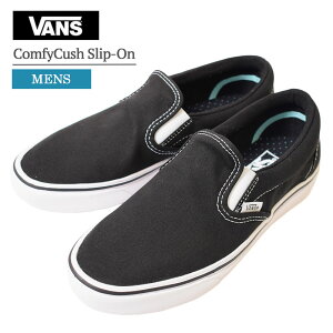 (RSL) VANS バンズ メンズ スニーカー ヴァンズ VN0A3WMDVNE ComfyCush Slip-On コンフィクッシュ スリッポン 靴 シューズ くつ ランニング キャンバス スエード 通勤 通学 カジュアル 紳士靴 運動靴 クラシック ブラック ホワイト Black/True White