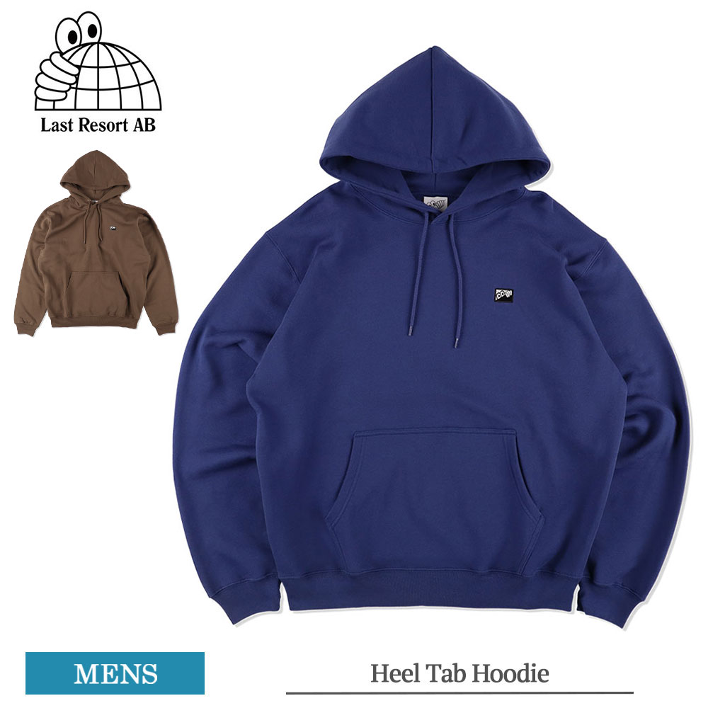 ラストリゾート エービー LAST RESORT AB メンズ スウェット パーカー フーディー Heel Tab Hoodie プルオーバー フード スエット 長袖 春 秋冬 スケートボード ストリート ネイビー ブラウン ギフト プレゼント 誕生日 贈り物 お祝い 父の日