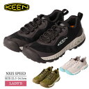 楽天デリシャス USA直輸入 セレクトキーン KEEN 1026119 1026120 1026121 NXIS SPEED ネクシス スピード ハイキングシューズ レディース シューズ 靴 くつ 婦人靴 耐久 運動靴 アウトドア ブラック グレー Black/Blueglass Vapor/Porcelain Olivedrab/PinkIcing