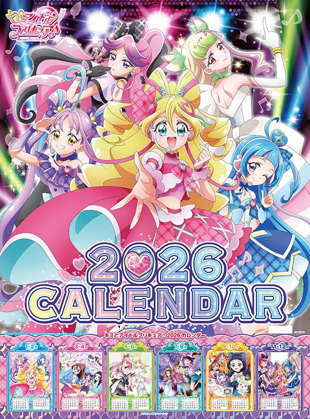 東映アニメーション キミとアイドルプリキュア♪ 2026年カレンダー A2 CL-015 送料無料