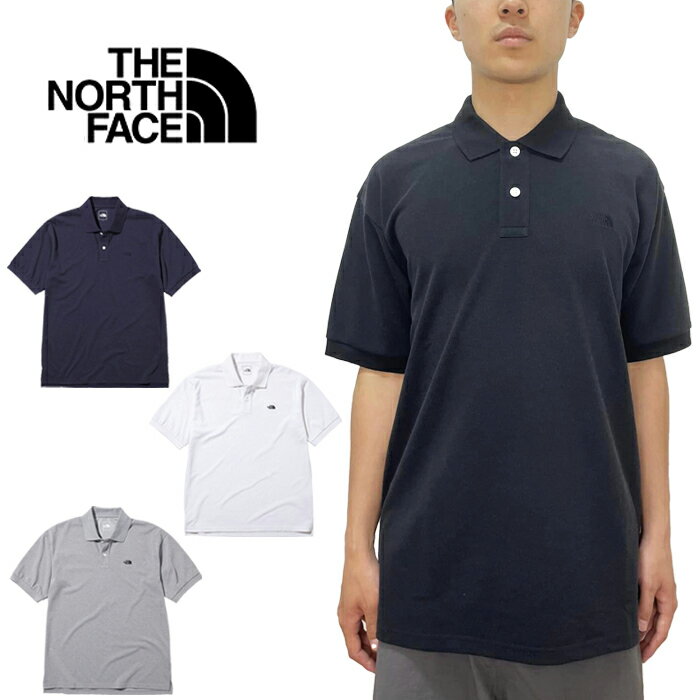 ザ・ノース・フェイス ポロシャツ メンズ THE NORTH FACE ザ ノースフェイス NT22232 S/S ANY PART POLO ショート スリーブ エニー パート ポロ 刺繍ロゴ ポロシャツ カットソー トップス アウトドア メンズ 速乾 消臭 半袖 4カラー 国内正規 2024SS