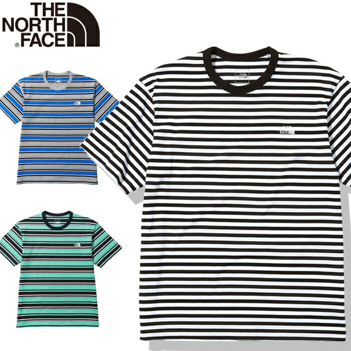 30%OFFセール THE NORTH FACE ザ ノースフェイス NT32253 S/S MULTI BORDER TEE ショート スリーブ マルチ ボーダー ティー ヘビーコットン Tシャツ トップス ストリート アウトドア キャンプ メンズ レディース UVカット ロゴ刺繍 厚手 半袖 3カラー 国内正規 2023SS