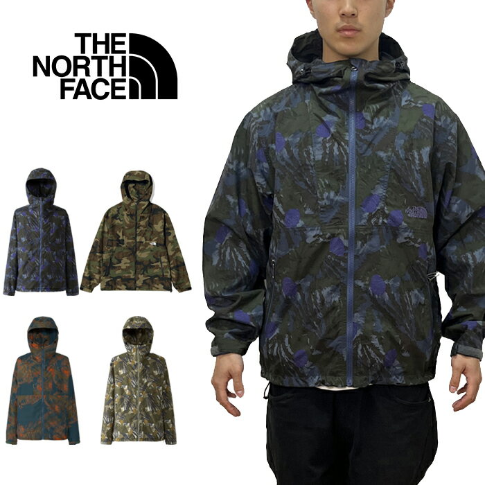 10 OFFセール ザ ノースフェイス THE NORTH FACE NP71535 NOVELTY COMPACT JACKET ノベルティ コンパクトジャケット カモ 迷彩 ナイロン マウンテンパーカー 登山 撥水 防水 携帯 パッカブル アウトドア アウター メンズ 3カラー 国内正規 2024SS