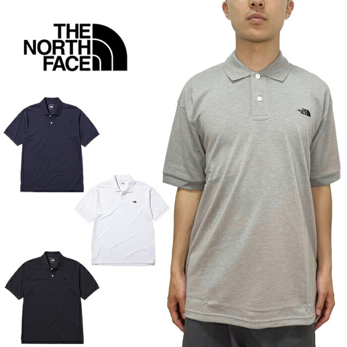 ザ・ノース・フェイス ポロシャツ メンズ ザ ノースフェイス THE NORTH FACE NT22232 S/S ANY PART POLO ショート スリーブ エニー パート ポロ 刺繍ロゴ ポロシャツ カットソー トップス アウトドア メンズ 速乾 消臭 半袖 4カラー 国内正規 2024SS