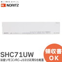 SHC71UW R RC-J101SE pSϊW m[c ( NORITZ )