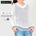 【公式】【40%OFF】M・J・G エムジジェ Vネックプルオーバー レディース トップス ニット プルオーバー 透かし編み シアー 長袖 Vネック ミドルゲー...