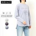 【公式】【2025/春夏新作入荷】M・J・G エムジジェ プリント長袖Tシャツ レディース オフホワイト チャコール サックス トップス カットソー Tシャツ ...