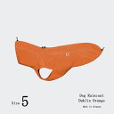 Dog Raincoat Dublin 犬用レインコート ダブリン Size 5 Orange オレンジ 犬 レインコート 撥水 Cloud7 クラウド7 【数量限定!送料無料!】【ドイツ製最新技術リサイクル素材】【おかげ様で信頼の23周年!】(4)