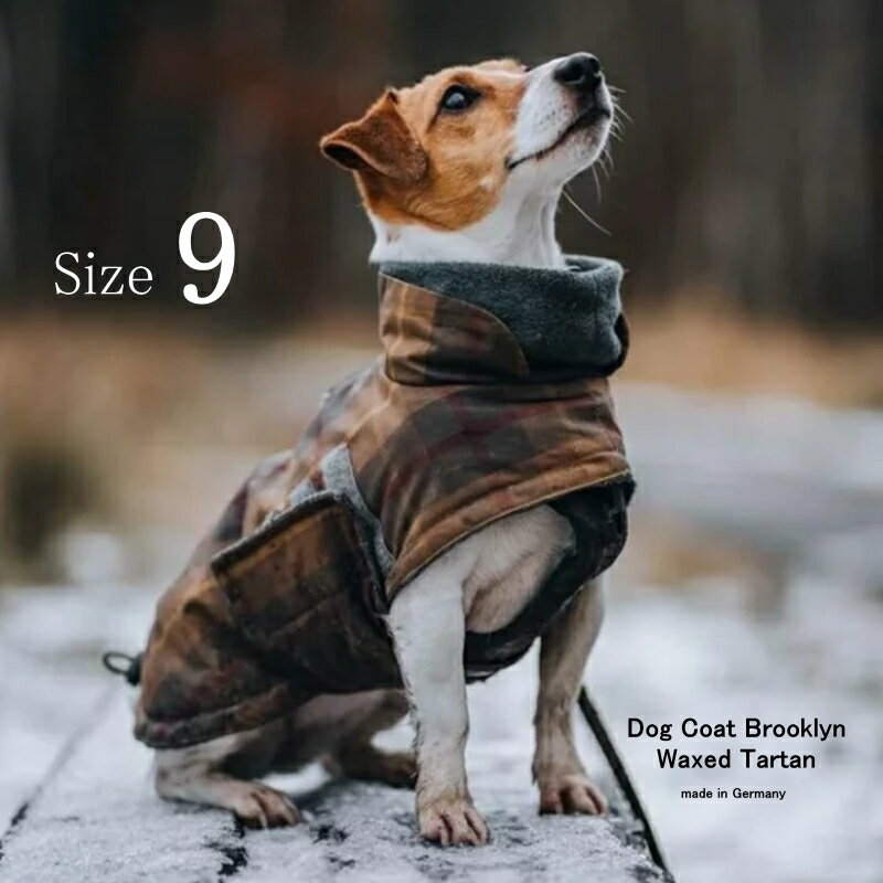 【数量限定！送料無料！】 Dog Coat Brooklyn Waxed Tartan ドッグコート ブルックリン ワックスタータン Size9 撥水犬用コート Cloud7 クラウド7 犬 服 コート 【ドイツ製ワックスコート】【おかげ様で信頼の22周年】