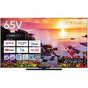 レグザ REGZA 液晶テレビ 65V型 レグザ REGZA レグザ 4K対応 /BS・CS 4Kチ ...