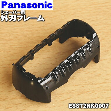 ڽʡʡۥѥʥ˥åСѤγϥե졼Τ()1ġPanasonic ESST2NK0007ۢ(K)ѤǤ5ۡJ