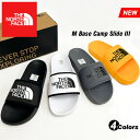 THE NORTH FACE ザ ノースフェイス M ベースキャンプ スライド 3 サンダル メンズ 4色 ビーチサンダル ビーサン シャワー リカバリー スポーツ スポサン アウトドア 夏 人気 ブラック/ホワイト/グレー/イエロー/ゴールド M Base Camp Slide III NF0A4T2R