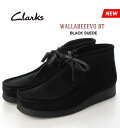 クラークス ワラビー エヴォ ブーツ ブラック スエード メンズ Clarks WallabeeEVO Bt BLACK SUEDE 26172823 1