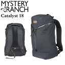 ミステリーランチ カタリスト 18 バックパック バッグ リュック リュックサック メンズ レディース ブラック 黒 MYSTERY RANCH CATALYST 18 112899