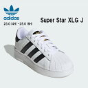 yԌ艿i`30()09:59܂Łz AfB_XIWiX X[p[X^[ XLG J U[ Xj[J[ fB[X WjAf zCg/ubN adidas Originals SUPERSTAR XLG J WHITE/BLACK IE6808