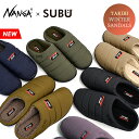 【期間限定価格～30(火)09:59まで】 NANGA × SUBUナンガ × スブ タキビ ウィンター サンダル 冬 難燃 メンズ レディース キャンプ アウトドア 外履き 暖かい ボア フリース ルームシューズ ギフト 起毛 低反発 コラボ 限定 TAKIBI NA2243-3E512