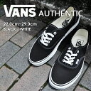 VANS ヴァンズ オーセンティック スニーカー メンズ レ...