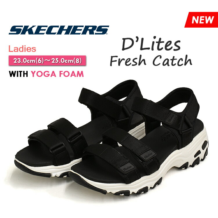 SKECHERS XPb`[Y T_ fB[Cg tbVLb` fB[X ubN  X|[cT_  X|T r[T Xgbv KtH[ D'Lites Fresh Catch BLACK YOGA FOAM 31514