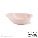 【LINE登録で300円クーポン】 耐熱皿 OVENWARE オーバル ピンク M ( OVENWARE 和食 食器 おつまみ 朝食 煮物 波佐見焼 結婚 出産...