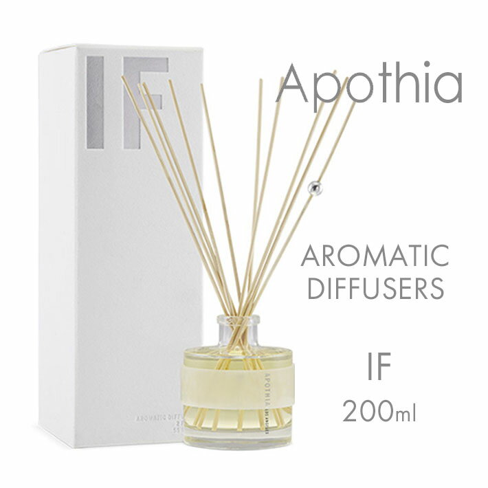 【SS最大P55!要エントリー】Apothia Los Angeles アポーシア ロサンゼルス AROMATIC DIFFUSERS IF イフ 200ml リードディフューザー 芳香剤 部屋 玄関 寝室 インテリア アロマ ルーム フレグランス 香り 匂い プレゼント 海外 ブランド フレグランス Made in USA