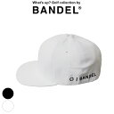 【レビュー特典】バンデル ゴルフ BANDEL golf キャップ SIDE LOGO PRINT CAP BG-3SSLCPメンズ レディース ユニセックス 男女兼用 帽子 フレックスフィット フラットバイザー 速乾 おしゃれ オールシーズン