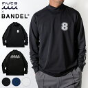 【レビュー特典】 BANDEL × muta MARINE バンデル ムータ コラボ モックネック 2024年 秋冬 Limited 24AW L/S Moc ...