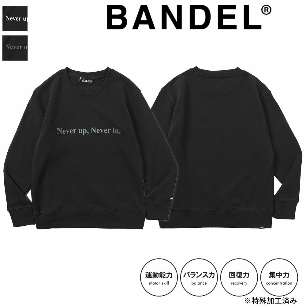 【着後レビューでBANDELグッズ！】バンデル BANDEL GOLF スウェット ゴルフウエア Never up,Never in BG-NUCNS001 ジム トレーニング クルーネック スポーツ ロゴ ブランド オシャレ ブラック 黒 コットン 綿 トップス 長袖 ロングスリーブ