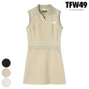 TFW49 ティーエフダブリュー SLEEVELESS ONE PIECEM TL10251014 ワンピース ノースリーブ 襟付き ショート丈 ミニ丈 ロゴ Aライン ウエストリブ 伸縮性 ゴルフ スポーティー シンプル スタイルアップ レディース ブラック ベージュ ホワイト