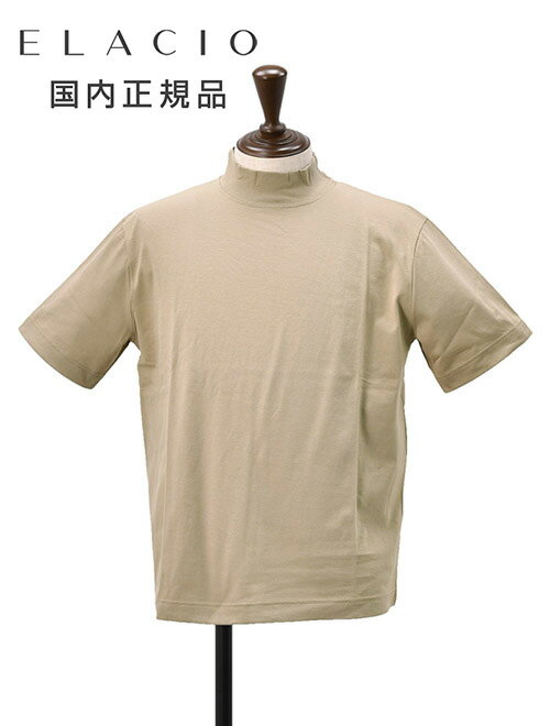樂天商城 - エラシオ　　ELACIO モックネック半袖Tシャツ メンズ ショートスリーブカットソー コットンスムースジャージー ベージュ 無地デザイン レギュラーシルエット 国内正規品 オクテット