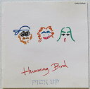 【中古】PICK UP HUMMING BIRD [CD] ハミングバード