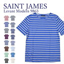 セントジェームス トップス レディース セントジェームス saint james Levant Modern 9863 レバント ユニセックス 半袖 Tシャツ 半袖ボーダー カットソー トップス ボーダー クルーネック ボーダー柄 春 夏 おしゃれ レイヤード