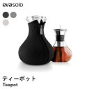 【ポイント10倍 9日20:00〜16日1:59】【送料無料】【eva solo/エバソロ】ティーメーカー1.0L ティーポット 耐熱ガラス ガラス 急須 紅茶...